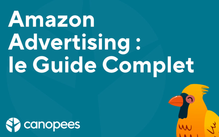 Guide complet Amazon Advertising